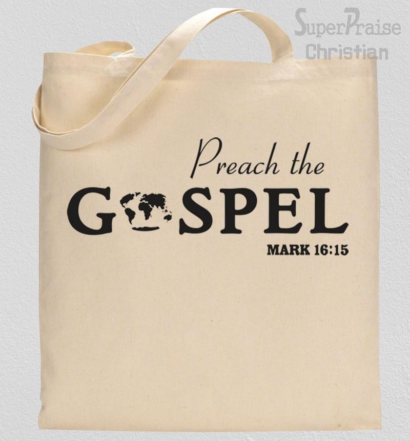 Preach The Gospel Verse Tote Bag