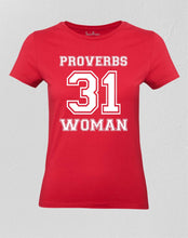 Christian Women T shirt Proverbs 31 Bible Teachings Worship God