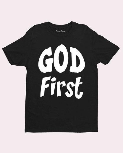 Putting God First T shirt