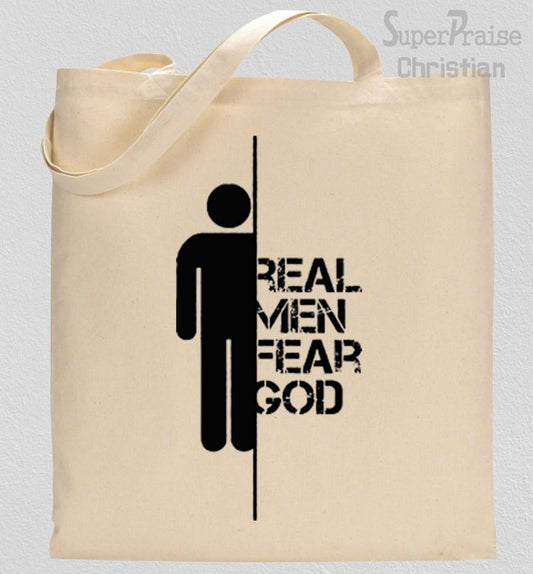 Real Men Fear God Tote Bag