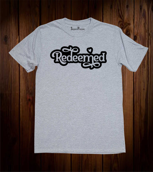 Redeemed  Bible Verse Christian Religious Faith Jesus T-Shirt Gifts