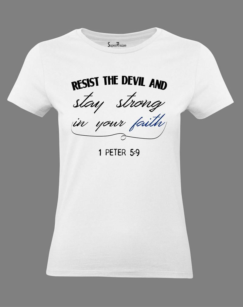 Resist The Devil Women T Shirt