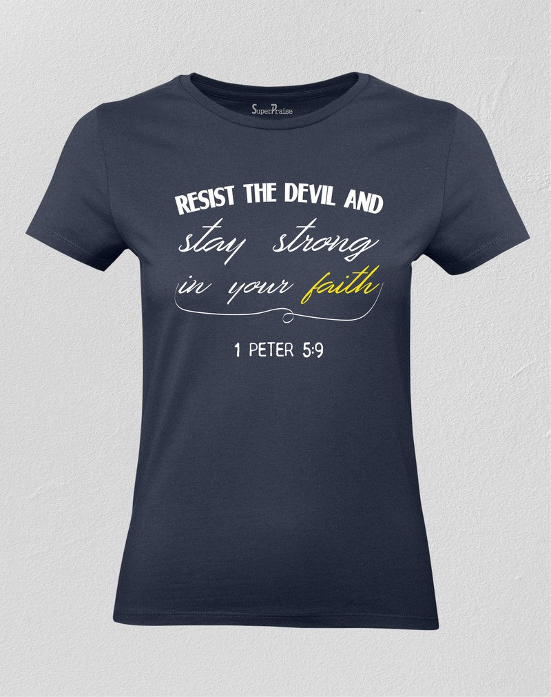 Christian Women T shirt Resist The Devil Faith Worship