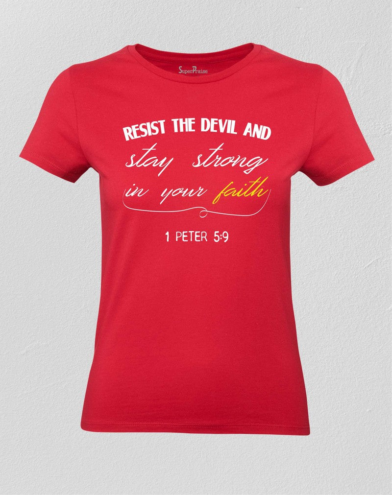 Christian Women T shirt Resist The Devil Faith Worship