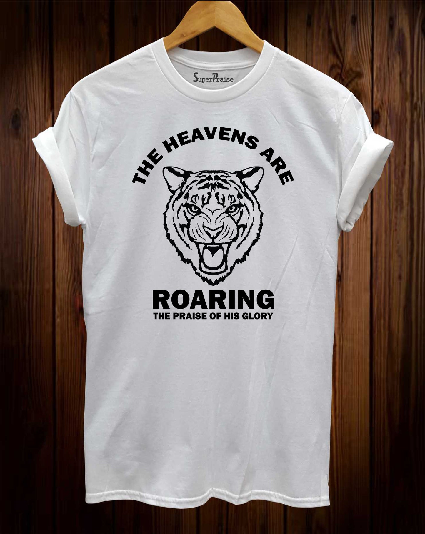 The Heavens Are Roaring Bible Verse Christian Religious Faith T-Shirt