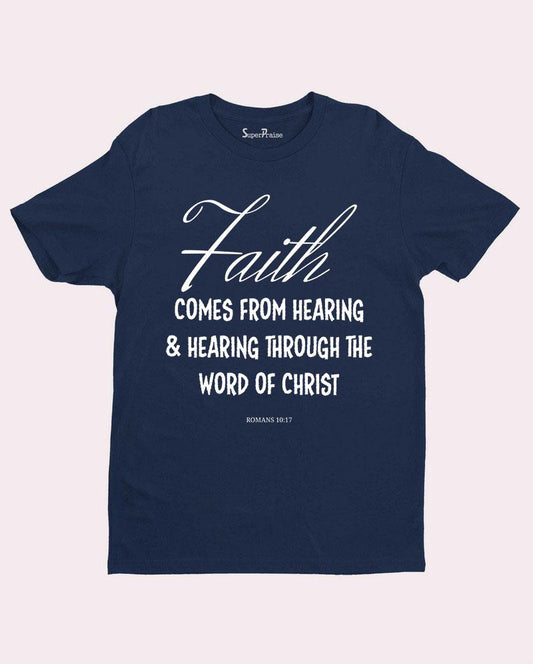 Romans 10:17 T Shirt