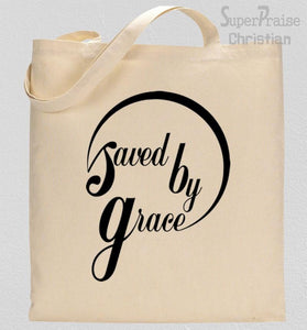 Saved By Grace Tote Bag