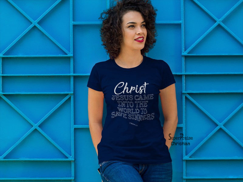 Christian Women T shirt Save Sinners Jesus Christ Faith Praise Religious Spiritual 