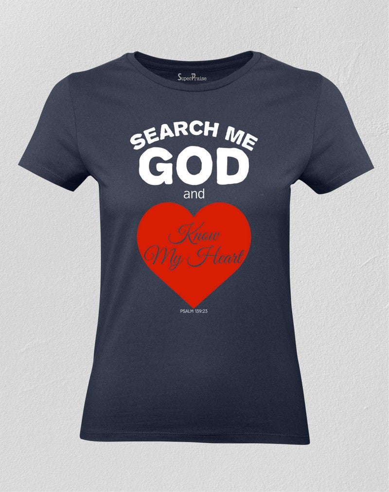 Christian Women T shirt Search Me God Faith Hope Love Praise Inspirational 