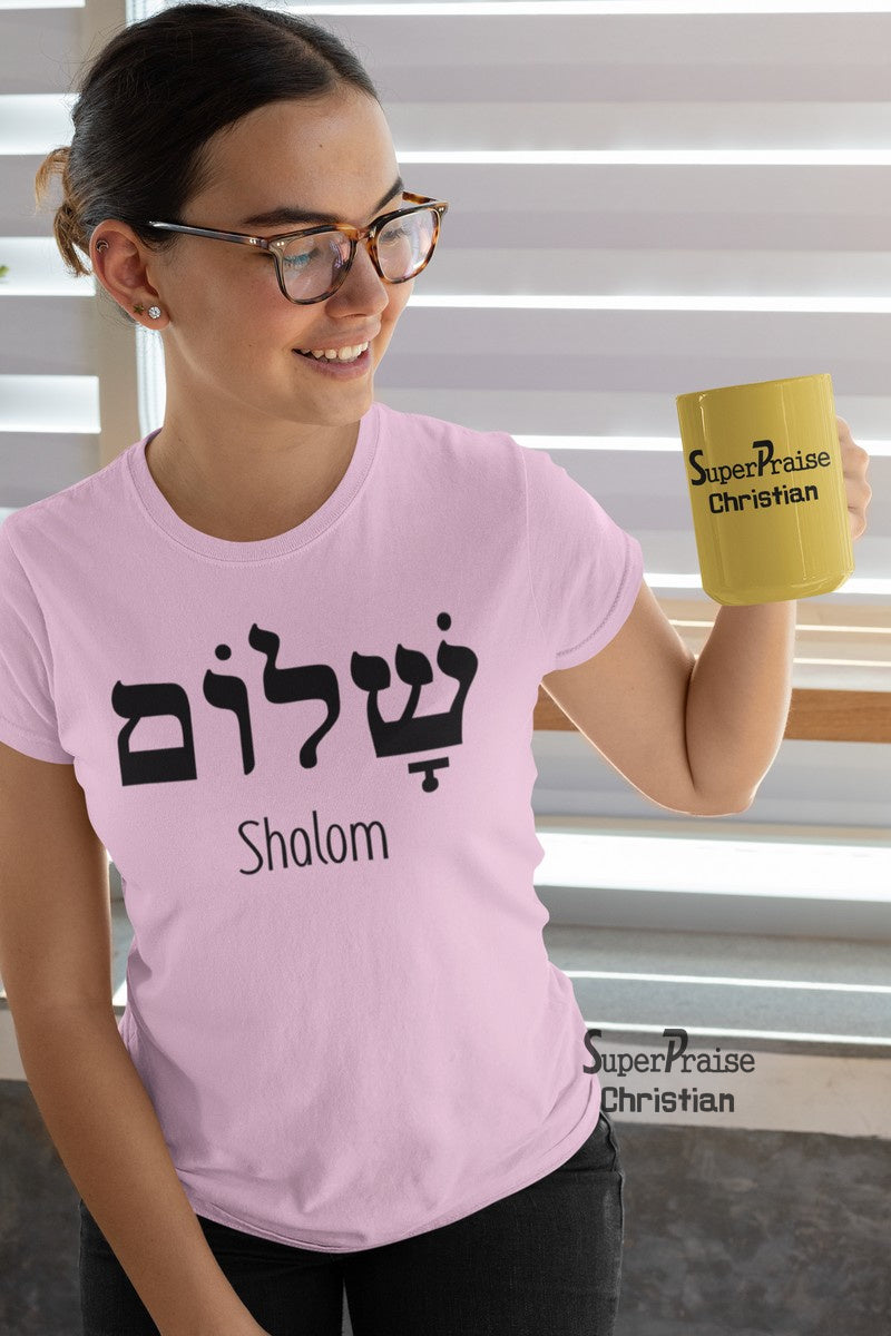 Christian Faith Women T Shirt Shalom Peace Hebrew Ladies tee tshirt