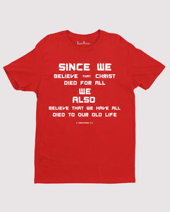 Believe Christ And Died For All Verse Corinthians 5:14 Christian T Shirt