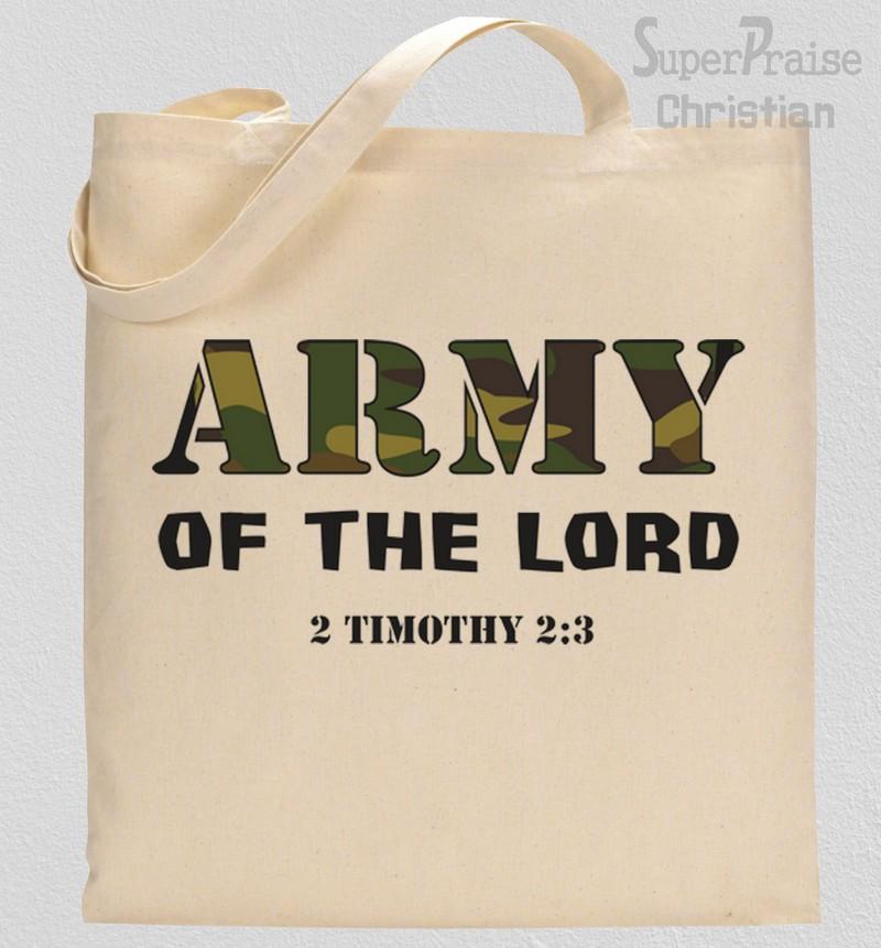 Soldier In The Army Of the Lord Tote Bag