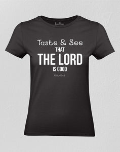 Christian Women T shirt Taste & See Bible Psalm