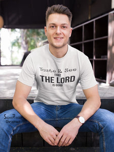 Taste & See That The Lord Is Good Christian T Shirt - Super Praise Christian
