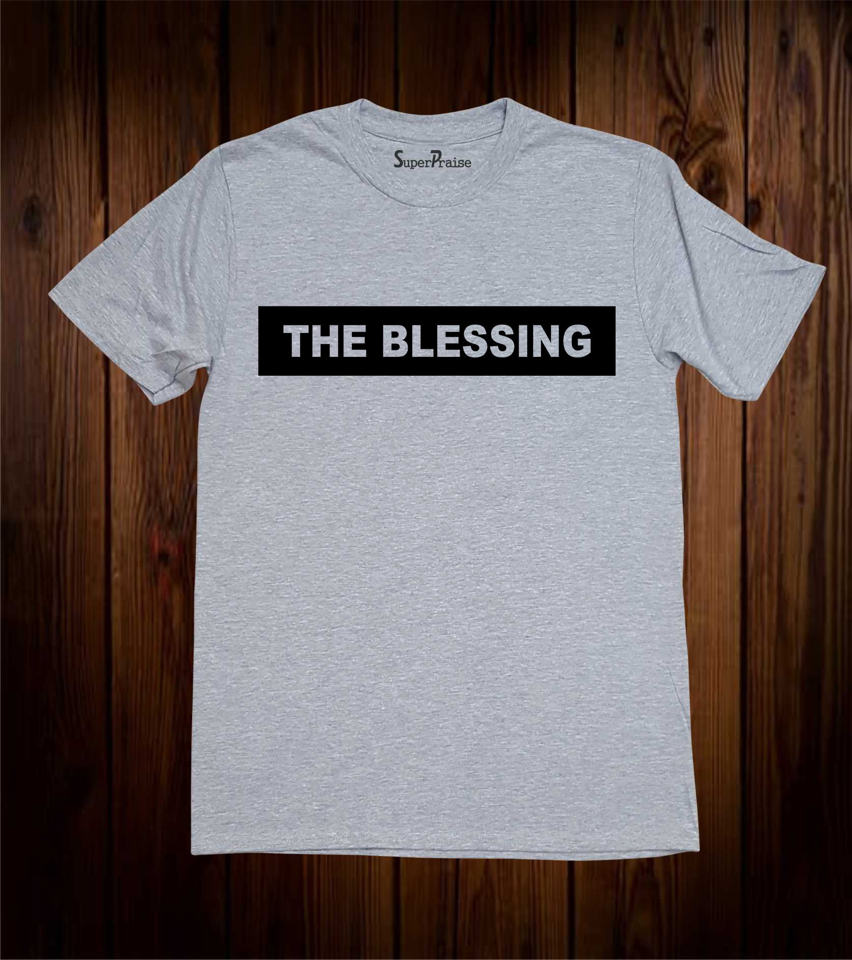 The Blessing T Shirts Christian Jesus Faith Bible Verse Shirt