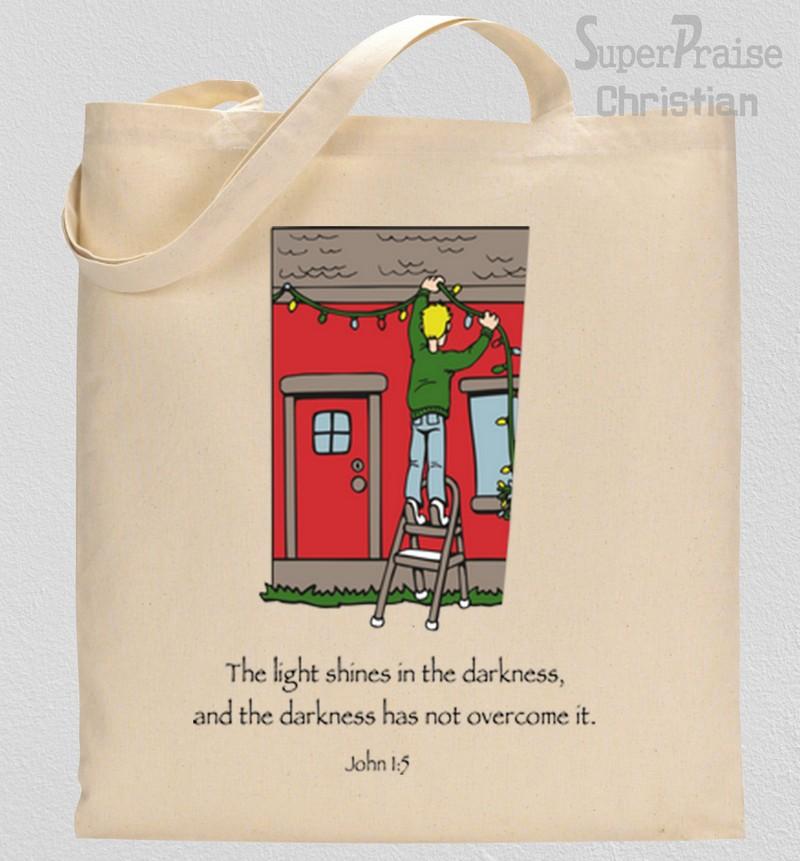 The Light Shines In The darkness Tote Bag