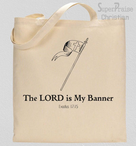 The Lord Is My Banner Tote Bag