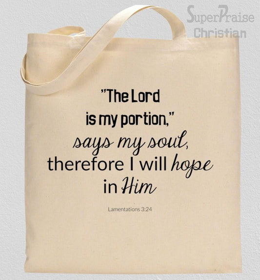 The Lord Is My Portion Tote Bag 