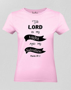The Lord Is My Salvation Women T Shirt
