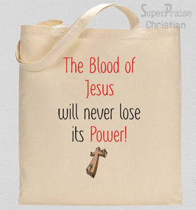 The Power of the blood of Jesus Tote bag