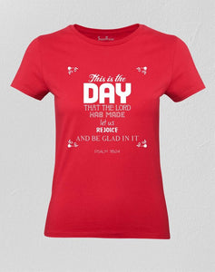 Christian Women T shirt Day Lord has Made Red Tee