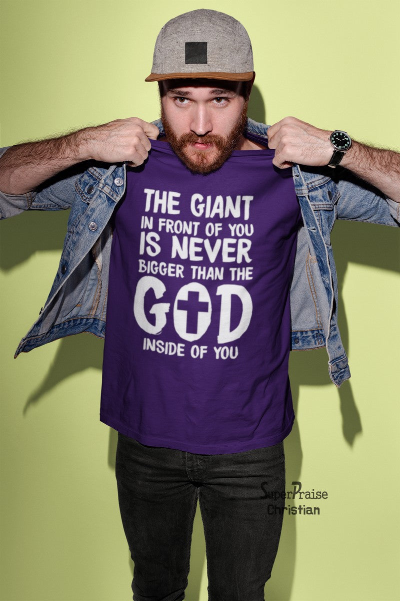 Giant Is Never Bigger Christian T Shirt - Super Praise Christian