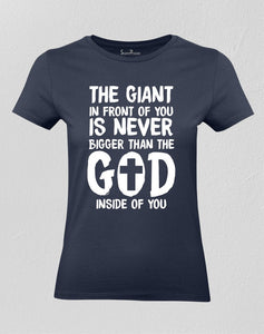Christian Women T shirt Giant is Never Bigger Than God Navy tee