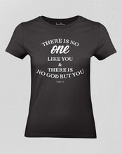 There Is No One Like You Women T shirt