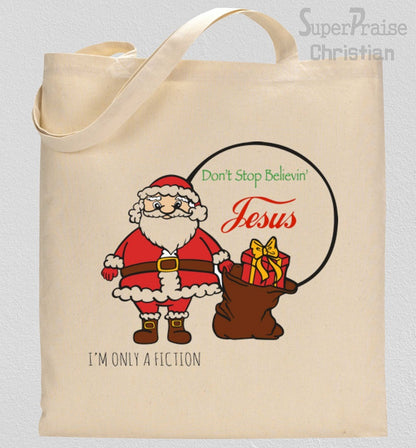 Don't Stop Believing Jesus Santa Claus Christian Tote Bag