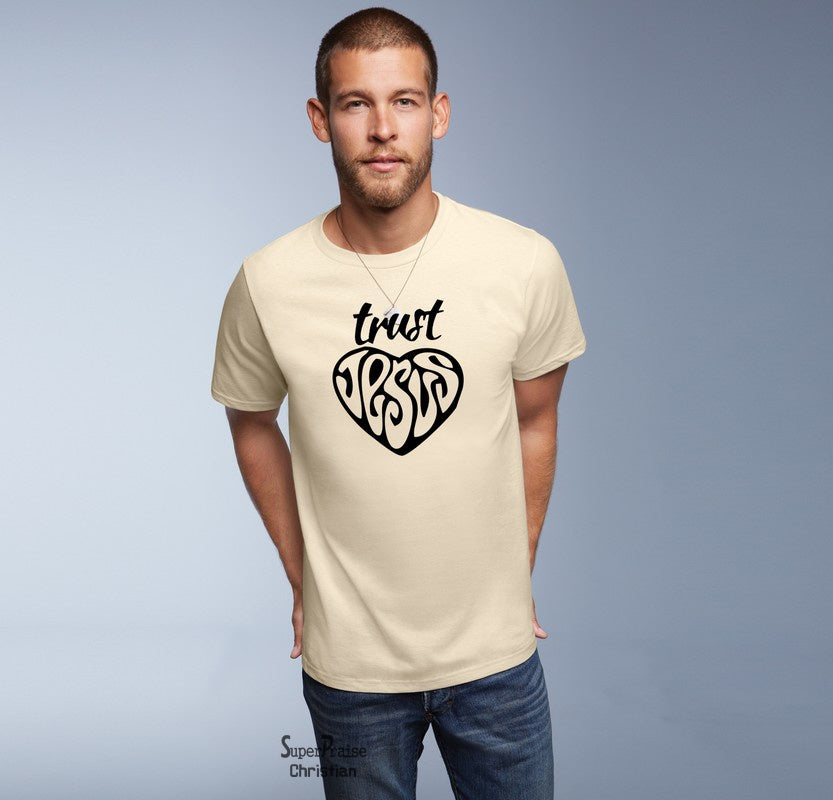 Trust God And Love Lord Christian T Shirt - Super Praise Christian