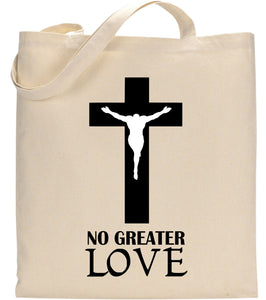 No Greater Love Jesus Christ Christian Tote Bag Gift