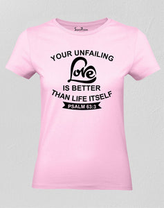 Christian Women T Shirt Unfailing Love 
