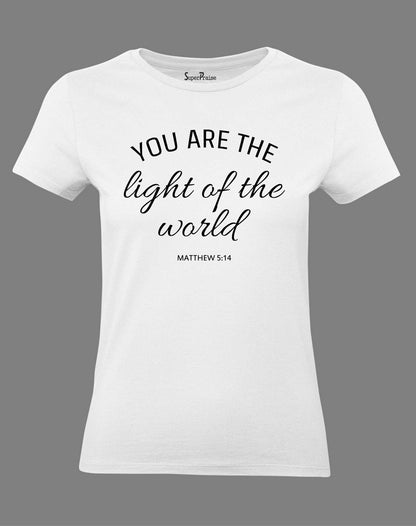 Christian Women T Shirt You Are the Light