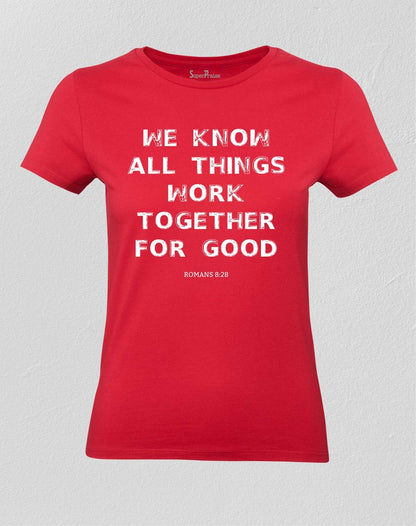 Christian Women T shirt All Things Work Together Red tee
