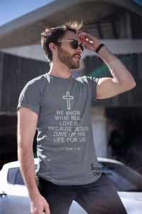 We Know the Real Love Christian T Shirt - Super Praise Christian