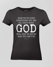 Christian Women T shirt God Will Do Black tee