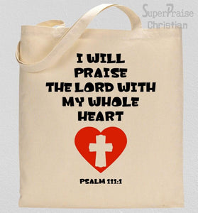 With My Whole Heart Tote Bag