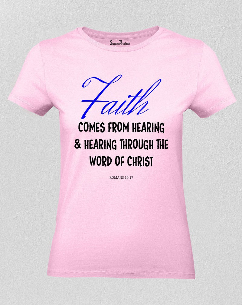Christian Women T Shirt Faith Comes Jesus Holy Pink Tee