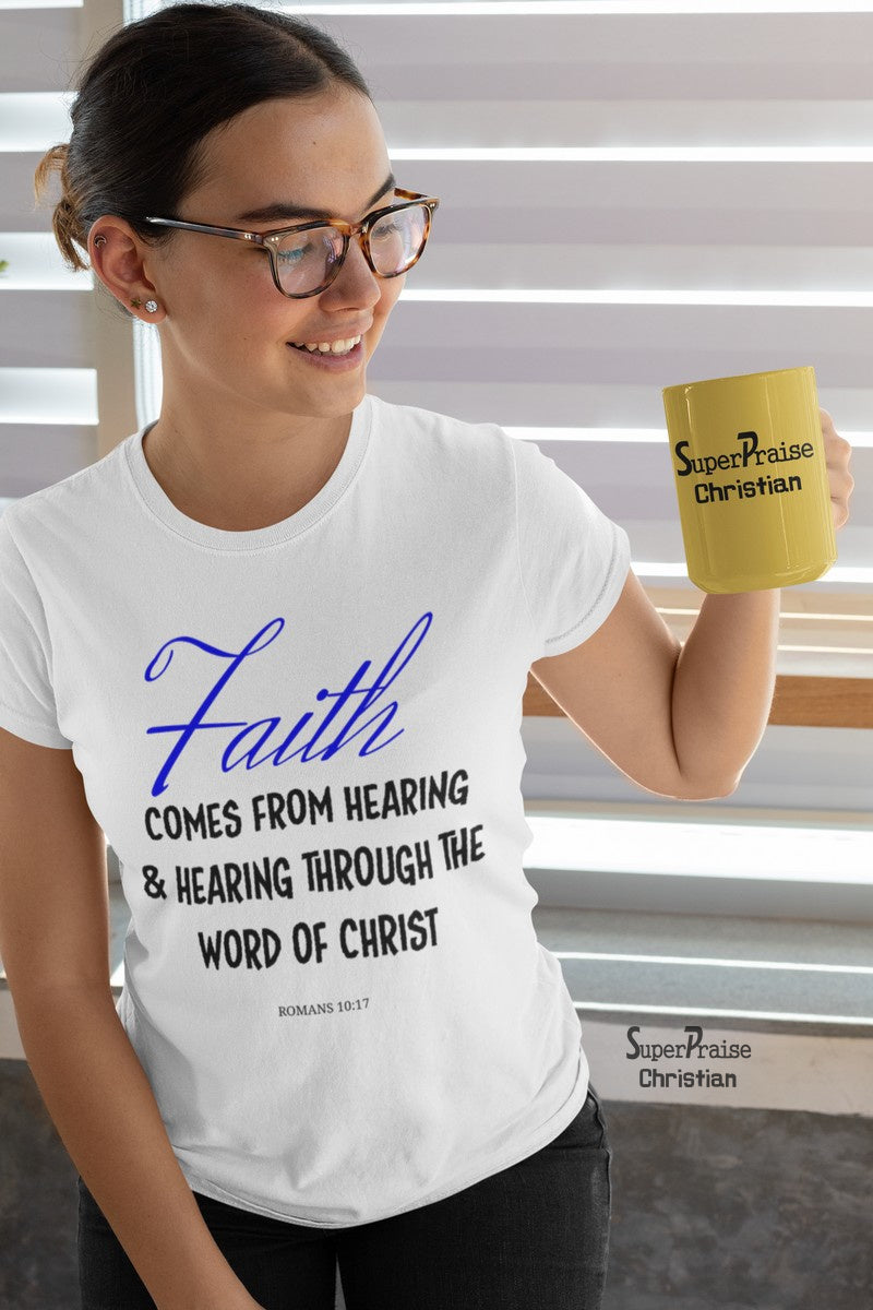 Christian Women T Shirt Faith Comes Jesus Holy Ladies Tee