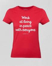 Christian Women T shirt Live in Peace With Everyone