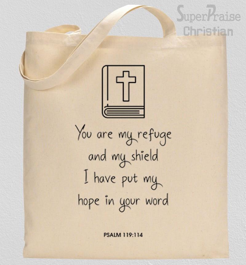 You are my refuge and my shield your word is my source of hope Tote Bag