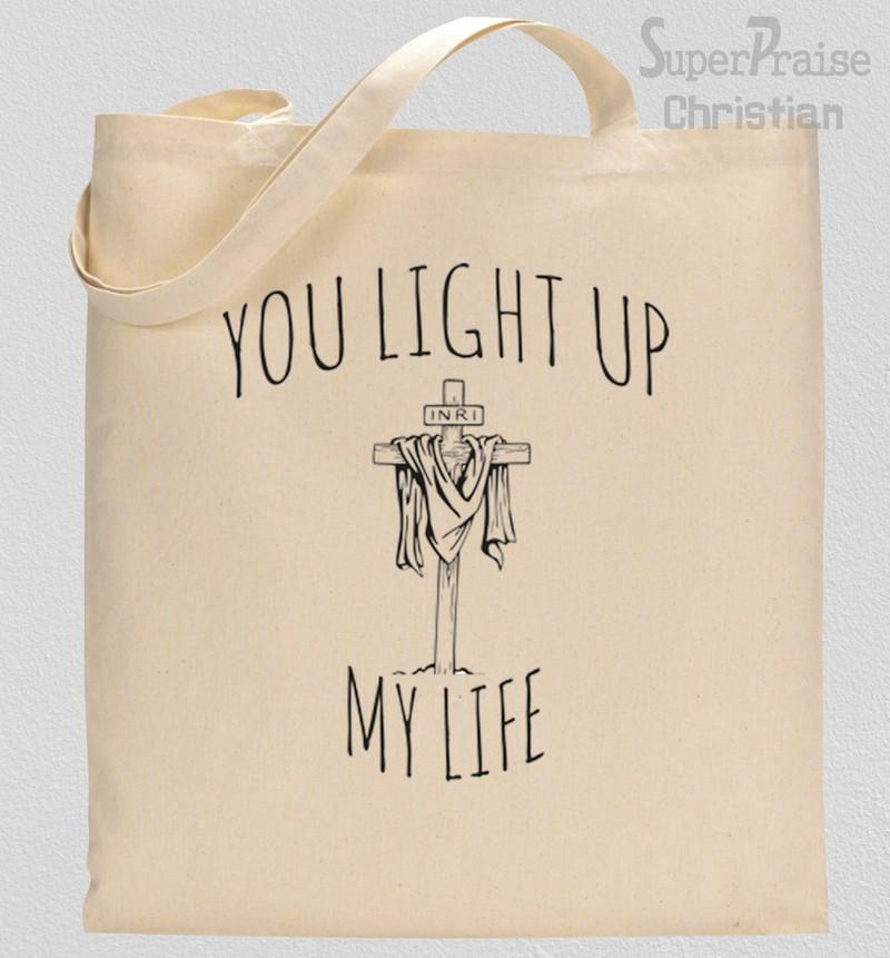 You Light Up My Life Christian Tote Bag