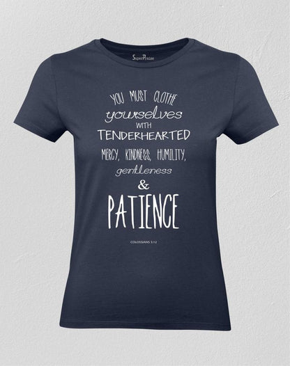 Women Christian T shirt Clothe Self with Patience